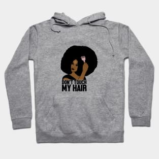 Afro Woman, Don't Touch my Afro Hair, African Hoodie